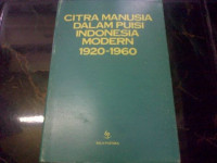 Citra manusia dalam puisi Indonesia modern 1920-1960