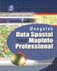 Mengolah data spasial dengan mapinfo professional