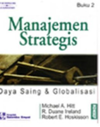 Manajemen strategis daya saing dan globalisasi konsep buku satu