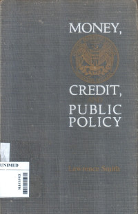 Money, credit, and public policy