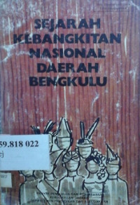 Sejarah kebangkitan nasional daerah Bengkulu