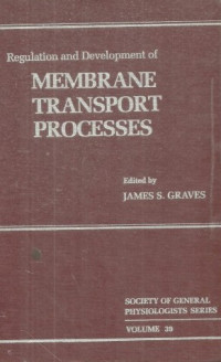 Regulation development of membrance transport processes