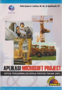 Aplikasi microsoft project untuk penjadwlan kerja proyek teknik sipil