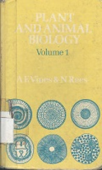 Plant and animal biology volume 1