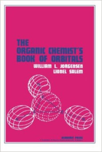 The organic chemist`s book of orbitals