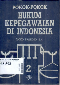 Pokok-pokok hukum kepegawaian di indonesia 2
