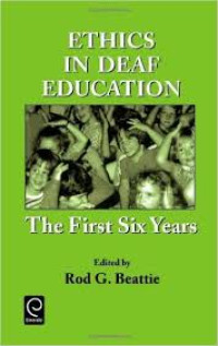 Ethics in deaf education