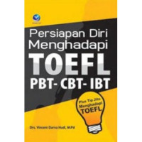 Persiapan diri menghadapi TOEFL PBT-CBT-IBT