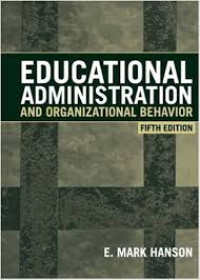 Educational administration and organizational behavior