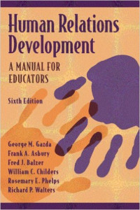 Human relations development : a manual for educators