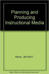 Planning and producing instructional media