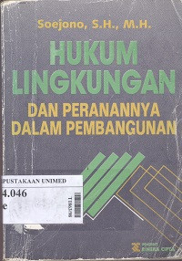 Hukum lingkungan dan peranannya dalam pembangunan