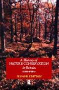 A history of nature conservation in Britain