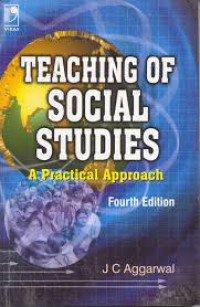 Teaching of Social Studies : a practical approach
