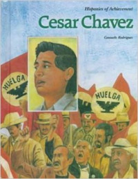 Hispanics of achievement Cesar chavez