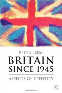 Britain since 1945 : aspects of identity