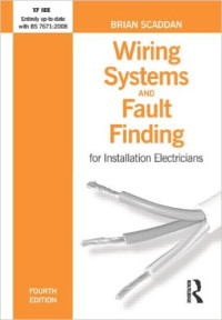 Wiring systems and fault finding for installation electricians