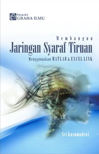 Membangun jaringan syaraf tiruan (menggunakan MATLAB & Excel link)