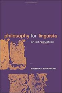 Philosophy for linguists : An introduction