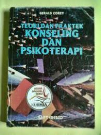 Teori dan praktek konseling dan psikoterapi