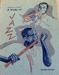 Astudy of jazz