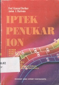 IPTEK penukar ion