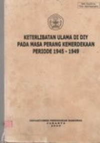 Keterlibatan Ulama di DIY pada masa perang kemerdekaan periode 1945-1949