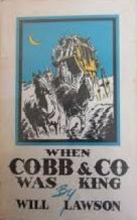 When cobb & co. was king