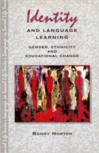 Identity and language learning: gender, ethnicity and educational change