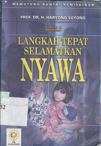 Langkah tepat selamatkan nyawa