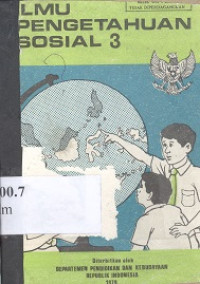 Ilmu pengetahuan sosial jilid 3 : untuk murid sekolah dasar kelas V