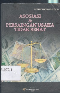 Asosiasi dan persaingan usaha tidak sehat