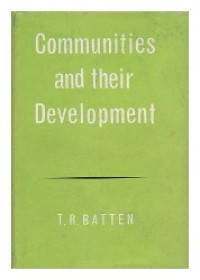 Communities and their development : an introductory with special reference to the tropics.