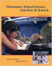 Elementary school science and how to teach it