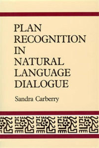 Plan recognition in natural language dialogue