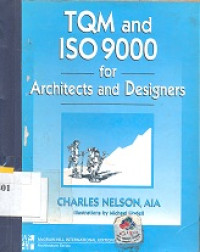 Tqm and ISO9000 for architects and designers.