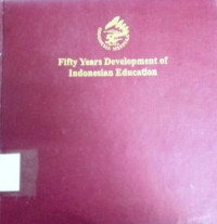 Fifty years development of Indonesian education