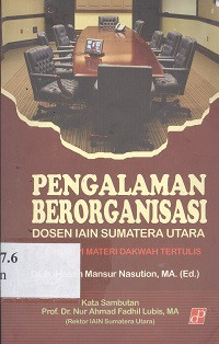 Pengalaman berorganisasi : Dosen IAIN Sumatera Utara dilengkapi materi dakwah tertulis