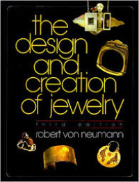 The design and creation of jewelry