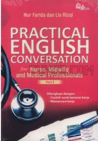 Practical english conversation for nurse, midwife and medical professionals