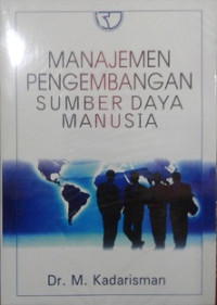 Manajemen pengembangan sumber daya manusia