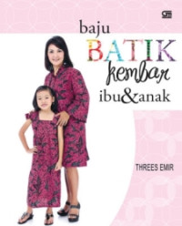 Baju batik kembar ibu dan anak