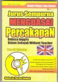 Jurus sempurna menguasai percakapan bahasa inggris Judul asli English conversation + CD listening