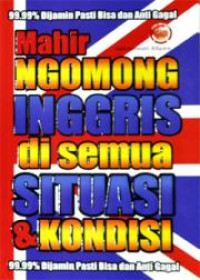 Mahir ngomong Inggris di semua situasi dan kondisi