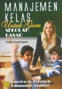 Manajemen kelas untuk guru Sekolah Dasar