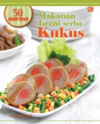 50 resep : makanan lezat serba kukus