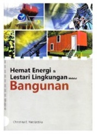 Hemat energi dan lestari lingkungan melalui bangunan