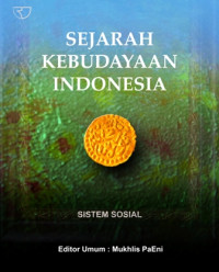 Sejarah kebudayaan Indonesia : sistem sosial
