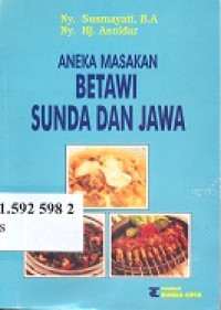 Aneka masakan Betawi, Sunda dan Jawa