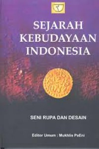 Sejarah kebudayaan Indonesia: seni rupa dan desain